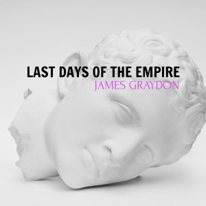 James Graydon的专辑Last Days of the Empire