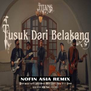 Album Tusuk Dari Belakang oleh Nofin Asia