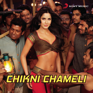 收聽Shreya Ghoshal的Chikni Chameli歌詞歌曲