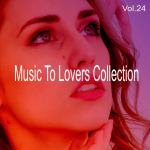 The Strings of Paris的專輯Music to Lovers Collection, Vol. 24