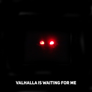 Album Valhalla Is Waiting for Me oleh Harith