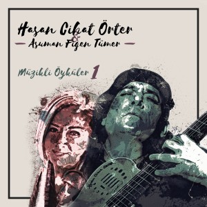 อัลบัม Müzikli Öyküler Vol.1 ศิลปิน Hasan Cihat Örter