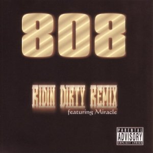 ดาวน์โหลดและฟังเพลง Ridin Dirty Remix (A cappella) (Explicit) (A cappella|Explicit) พร้อมเนื้อเพลงจาก 808