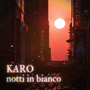 Listen to Notti in bianco (Acoustic) song with lyrics from Karo