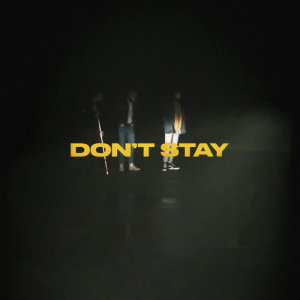 ดาวน์โหลดและฟังเพลง Don't Stay พร้อมเนื้อเพลงจาก X Ambassadors