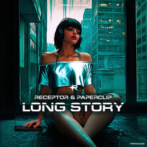 receptor的專輯Long Story (Original Mix)