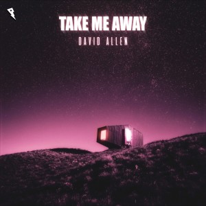 Listen to Take Me Away song with lyrics from David Allen