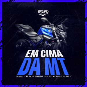 收聽ricksp的Em Cima Da MT歌詞歌曲