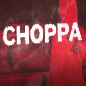 ดาวน์โหลดและฟังเพลง Choppa พร้อมเนื้อเพลงจาก Jay Vince