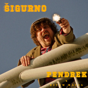 Listen to Šigurno (Explicit) song with lyrics from Pendrek