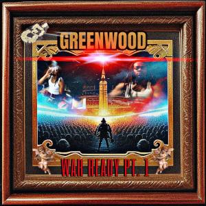 อัลบัม WAR READY PT. 1 (Explicit) ศิลปิน Greenwood