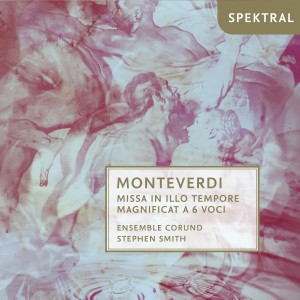 Ensemble Corund的專輯Monteverdi: Missa in Illo Tempore Magnificat a 6 Voci
