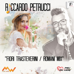 Amici del cuore的專輯Fiori trasteverini / Romani mix (Versione tarantella)
