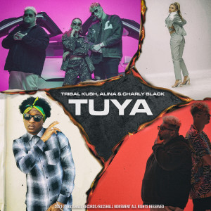 Tribal Kush的專輯Tuya