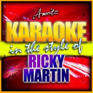 收聽Ameritz - Karaoke的(Un, Dos, Tres) Maria [In the Style of Ricky Martin] [Karaoke Version] (原版伴奏)歌詞歌曲