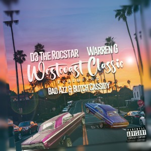 收聽D3 The RocStar的Westcoast Classic (Explicit)歌詞歌曲