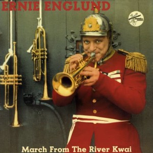 Ernie Englund的專輯March From The River Kwai