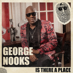 George Nooks的专辑Is There A Place