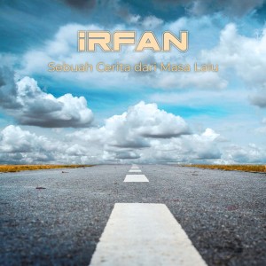 Album Sebuah Cerita Dari Masa Lalu from Irfan
