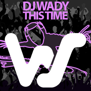 Album This Time from Dj Wady
