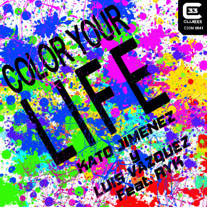 Listen to Color Your Life (feat. RYK) (Radio Edit) song with lyrics from Kato Jimenez y Luis Vazquez