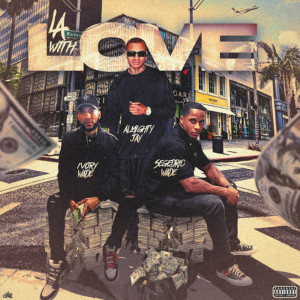 Album La With Love (Explicit) from Segedric Wade