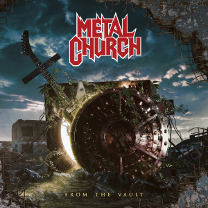 Metal Church的專輯From the Vault