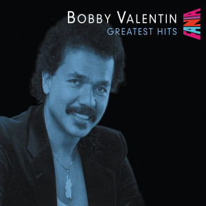 อัลบัม Greatest Hits ศิลปิน Bobby Valentin