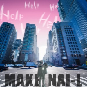 Listen to MAKE NAI-L song with lyrics from T-KNOW