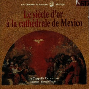 Mass Text的專輯Le siècle d'or à la cathédrale de Mexico