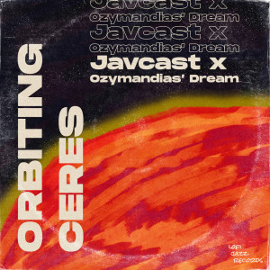 Listen to Orbiting Ceres song with lyrics from Jav Cast