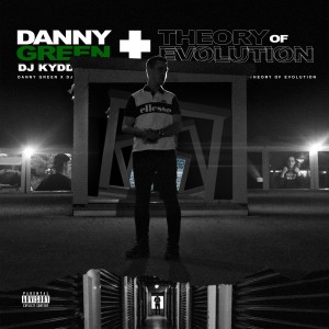 Danny Green的專輯Theory of Evolution (Explicit)