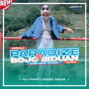 MBAHNO PRODUCTION的專輯DJ PARADIZ X BOJO BIDUAN -BASS NGUK NYEDOT