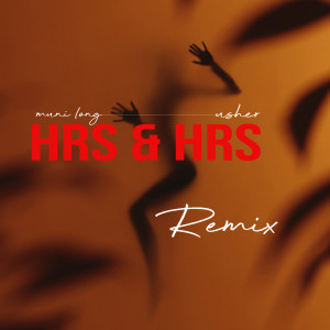 Usher的專輯Hrs & Hrs (Remix)