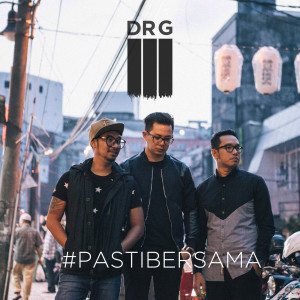 ดาวน์โหลดและฟังเพลง Pasti Bersama (feat. Olivia Pardede) พร้อมเนื้อเพลงจาก DRG