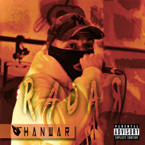 Shanwar的专辑Radar (Explicit)