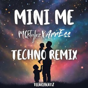 ArrEss的专辑Mini Me (Techno Remix)