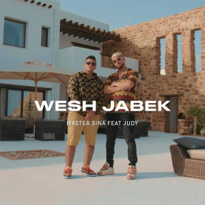 Album Wesh Jabek from Master Sina