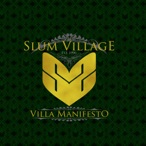 อัลบัม Villa Manifesto Clean ศิลปิน Slum Village