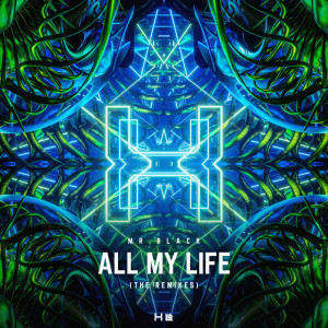 mr. black的專輯All My Life (The Remixes)