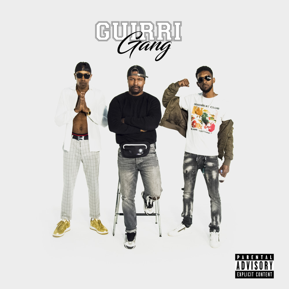 Guirri Gang (Explicit)
