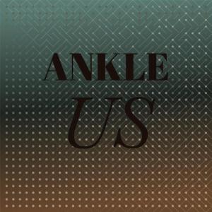 Dengarkan lagu Ankle Us nyanyian Jell Zave dengan lirik