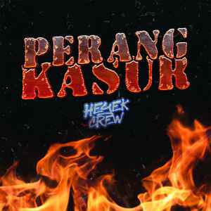 Heyek Crew的專輯Perang Kasur