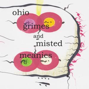 อัลบัม Ohio Grimes and Misted Meanies ศิลปิน Ben Bennett