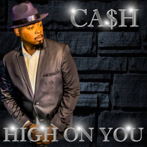 收聽Cash的High on You歌詞歌曲