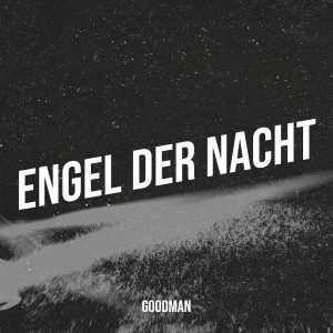 Album Engel Der Nacht from Goodman, Irwin