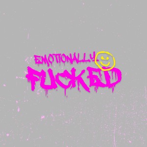 Daimy Lotus的專輯Emotionally Fucked (Softer Version) (Explicit)