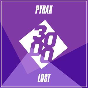 收听Pyrax的Lost歌词歌曲