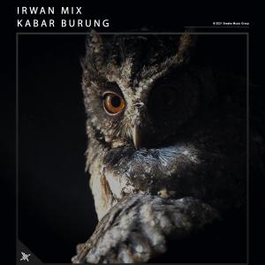 Album Kabar Burung oleh Irwan Mix