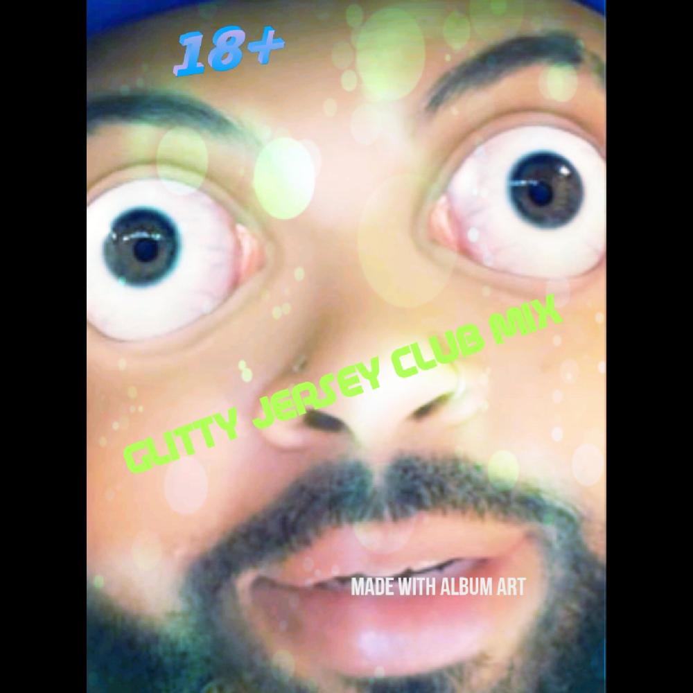 GLITTY JERSEY CLUB MIX (feat. THAT DUDE 809) ("GLITTY REMIX") (Explicit) ("GLITTY REMIX"|Explicit)